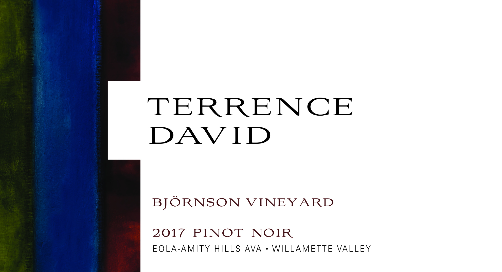 Terrence David Pinot Noir Bjornson Vineyard