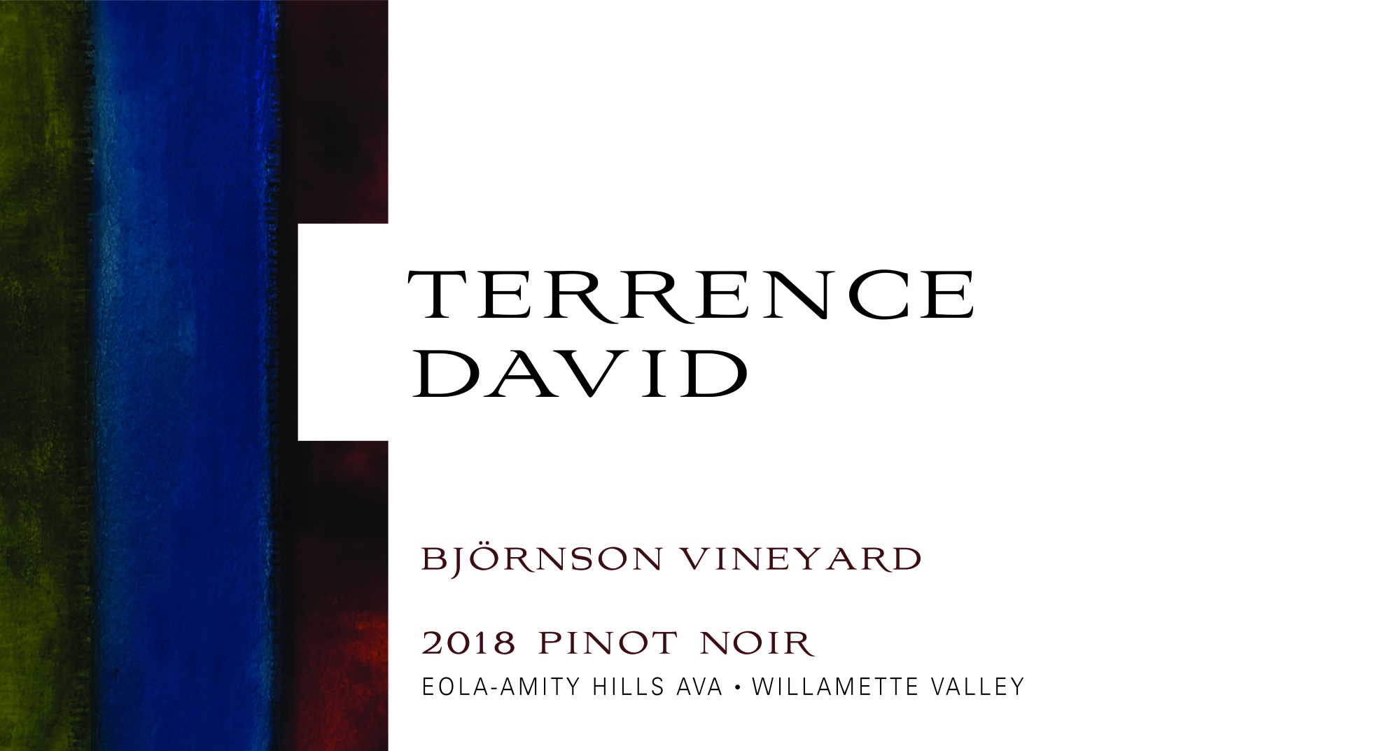 Terrence David Pinot Noir Bjornson Vineyard